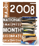 Small Press Month 2008